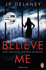 BELIEVE ME - SPIEL DEIN SPIEL. ICH SPIEL ES BESSER.