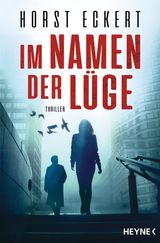 IM NAMEN DER LGE
EIN FALL FR MELIA UND VINCENT-REIHE