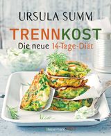 TRENNKOST - DIE NEUE 14-TAGE-DIT