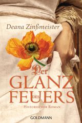 DER GLANZ DES FEUERS