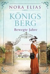 KNIGSBERG. BEWEGTE JAHRE
KNIGSBERG-SAGA