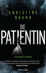 DIE PATIENTIN
MILLA NOVA ERMITTELT