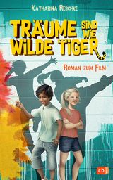 TRUME SIND WIE WILDE TIGER