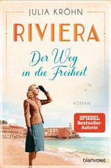 RIVIERA - DER WEG IN DIE FREIHEIT
DIE RIVIERA-SAGA