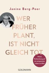 WER FRHER PLANT, IST NICHT GLEICH TOT