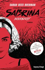 CHILLING ADVENTURES OF SABRINA: HEXENZEIT
 CHILLING ADVENTURES OF SABRINA