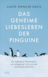 DAS GEHEIME LIEBESLEBEN DER PINGUINE