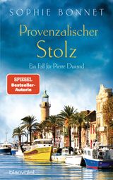 PROVENZALISCHER STOLZ
DIE PIERRE-DURAND-KRIMIS