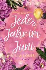 JEDES JAHR IM JUNI  DER ROMANTISCHE BESTSELLER DES JAHRES