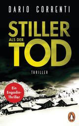 STILLER ALS DER TOD