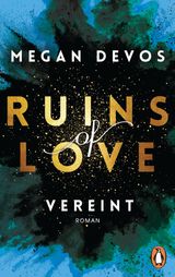 RUINS OF LOVE. VEREINT (GRACE & HAYDEN 4)
GRACE & HAYDEN