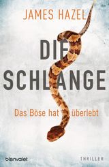 DIE SCHLANGE - DAS BSE HAT BERLEBT
CHARLIE PRIEST-REIHE