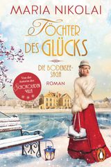 TCHTER DES GLCKS
DIE BODENSEE-SAGA