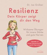 RESILIENZ - DEIN KRPER ZEIGT DIR DEN WEG