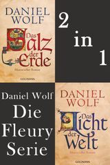 DIE FLEURY SERIE: DAS SALZ DER ERDE / DAS LICHT DER WELT