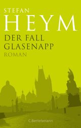 DER FALL GLASENAPP
STEFAN-HEYM-WERKAUSGABE, ROMANE