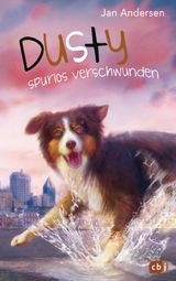 DUSTY - SPURLOS VERSCHWUNDEN!
DIE DUSTY-REIHE