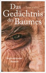 DAS GEDCHTNIS DES BAUMES