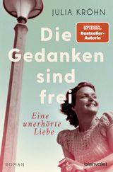 DIE GEDANKEN SIND FREI - EINE UNERHRTE LIEBE
DIE BUCHHNDLERINNEN VON FRANKFURT