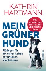 MEIN GRNER HUND