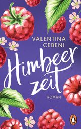 HIMBEERZEIT
DIE FONTAMARA-SERIE