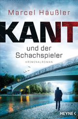 KANT UND DER SCHACHSPIELER
KOMMISSAR KANT IN MNCHEN