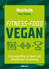 FITNESS-FOOD VEGAN (MEN'S HEALTH)