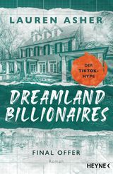 DREAMLAND BILLIONAIRES - FINAL OFFER
DIE DREAMLAND-BILLIONAIRES-REIHE