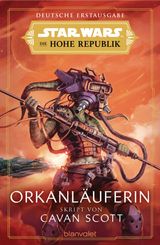 STAR WARS DIE HOHE REPUBLIK - ORKANLUFERIN
DIE HOHE REPUBLIK  PHASE 1