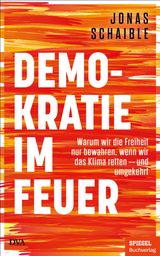 DEMOKRATIE IM FEUER