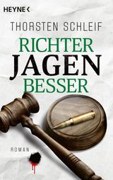 RICHTER JAGEN BESSER
DIE SIGGI BUCKMANN-REIHE