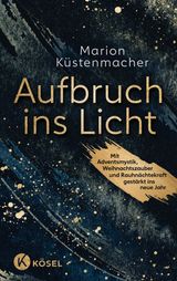 AUFBRUCH INS LICHT