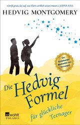 DIE HEDVIG-FORMEL FR GLCKLICHE TEENAGER
HEDVIG MONTGOMERY