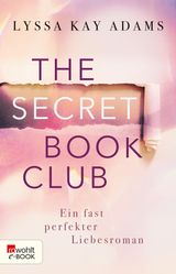 THE SECRET BOOK CLUB  EIN FAST PERFEKTER LIEBESROMAN
THE SECRET BOOK CLUB-REIHE