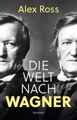 DIE WELT NACH WAGNER