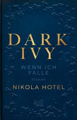 DARK IVY  WENN ICH FALLE
DARK-ACADEMIA-DUETT