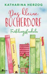 DAS KLEINE BCHERDORF: FRHLINGSFUNKELN
DAS SCHOTTISCHE BCHERDORF