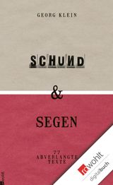 SCHUND & SEGEN