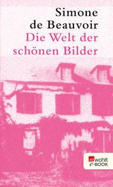 DIE WELT DER SCHNEN BILDER