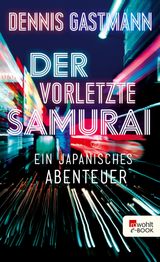 DER VORLETZTE SAMURAI