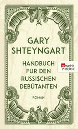 HANDBUCH FR DEN RUSSISCHEN DEBTANTEN