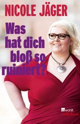 WAS HAT DICH BLOSS SO RUINIERT?