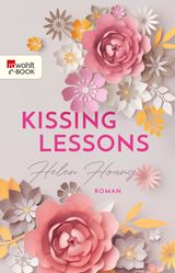 KISSING LESSONS
KISS, LOVE & HEART-TRILOGIE