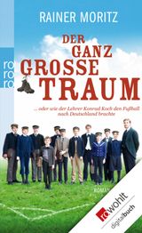 DER GANZ GROSSE TRAUM