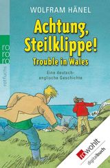 ACHTUNG, STEILKLIPPE! - TROUBLE IN WALES
TOMMI & LISE