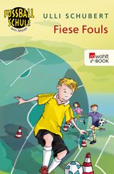 FIESE FOULS
DIE FUSSBALLSCHULE AM MEER