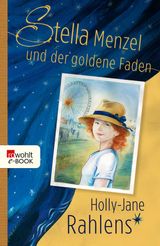 STELLA MENZEL UND DER GOLDENE FADEN