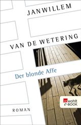 DER BLONDE AFFE
DIE AMSTERDAM-POLIZISTEN