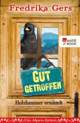 GUT GETROFFEN
HOLZHAMMER ERMITTELT