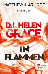 D.I. HELEN GRACE: IN FLAMMEN
EIN FALL FR HELEN GRACE